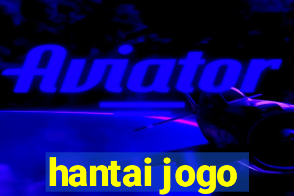 hantai jogo